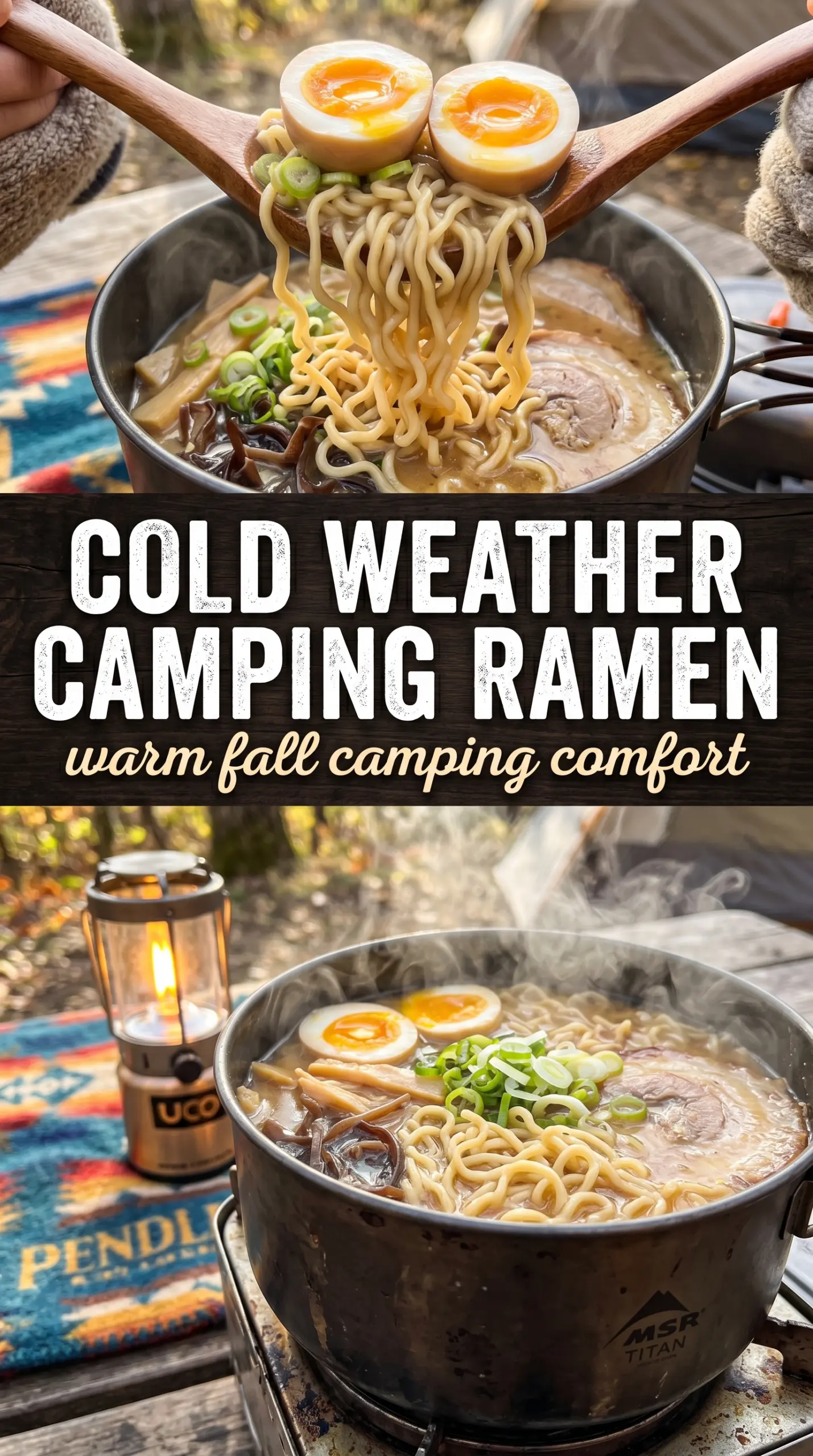 Ramen While Camping steaming campfire noodles, eggs, vegetables