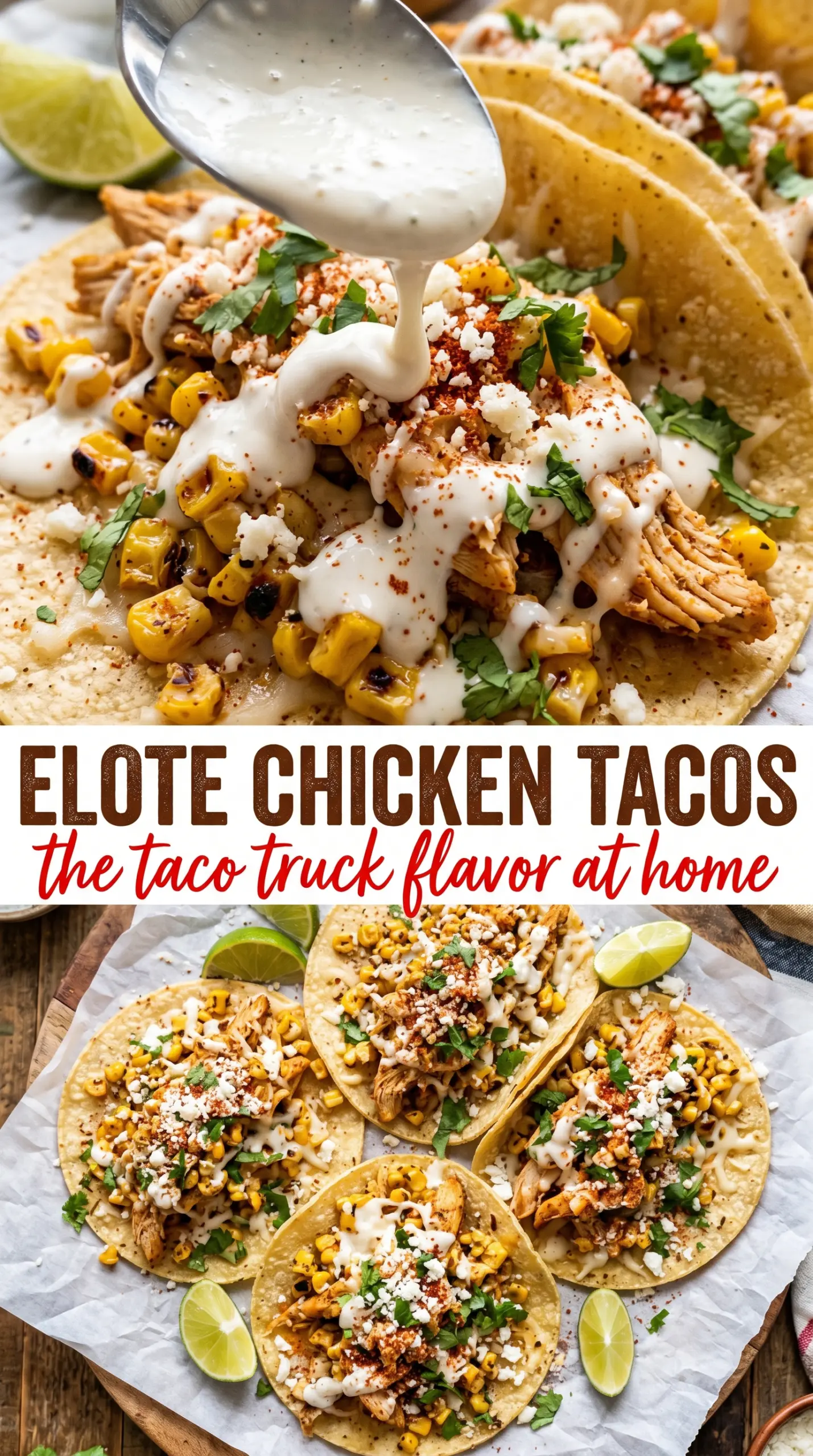Street Corn Chicken Tacos juicy charred creamy